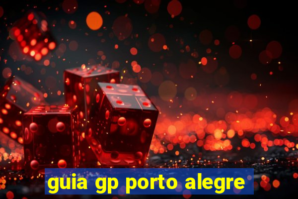 guia gp porto alegre